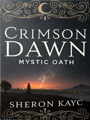 cover image of Crimson Dawn, Mystic Oath
